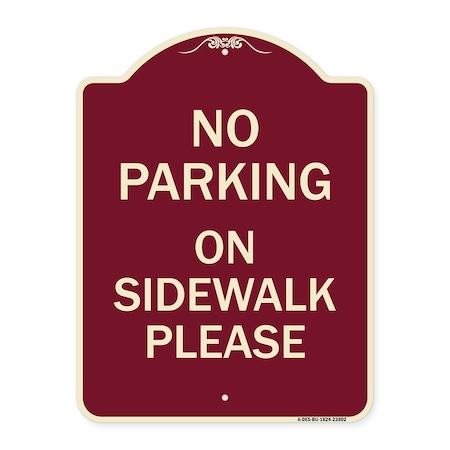 Signmission No Parking on Sidewalk Please Heavy-Gauge Aluminum Architectural Sign, 24" x 18", BU-1824-23802 A-DES-BU-1824-23802